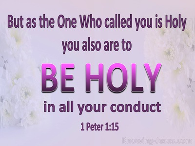 1 Peter 1:15 Be Holy In All Your Conduct (pink)